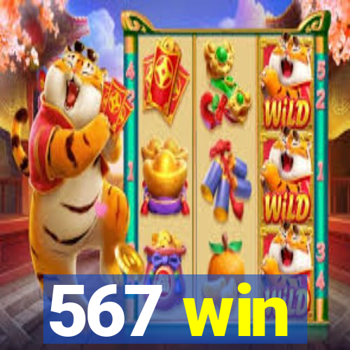 567 win